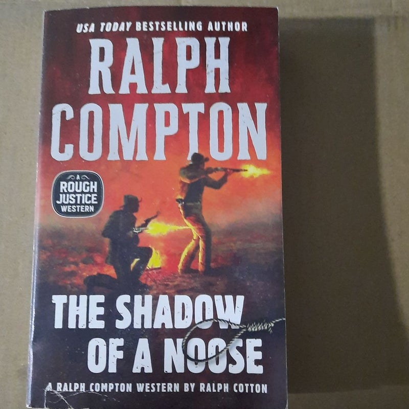 Ralph Compton the Shadow of a Noose