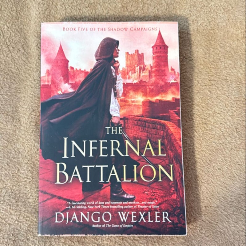 The Infernal Battalion