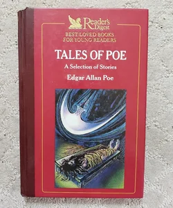 Tales of Poe: A Selection of Stories (Reader's Digest Edition, 1989)