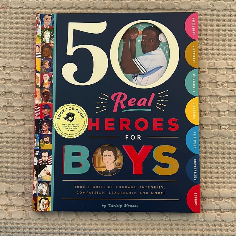 50 Real Heroes for Boys