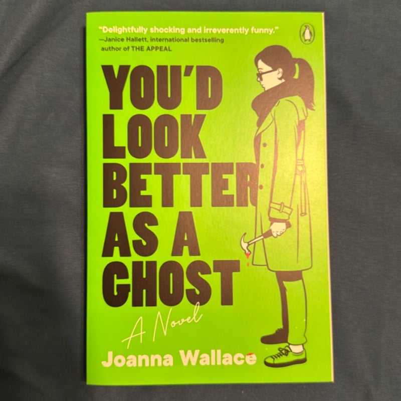 You'd Look Better As a Ghost