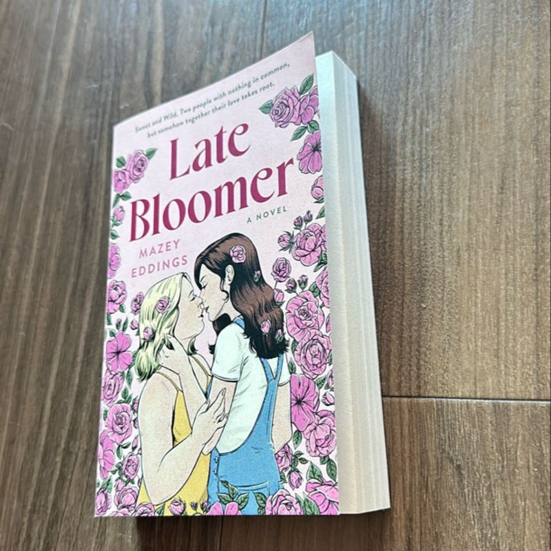 Late Bloomer