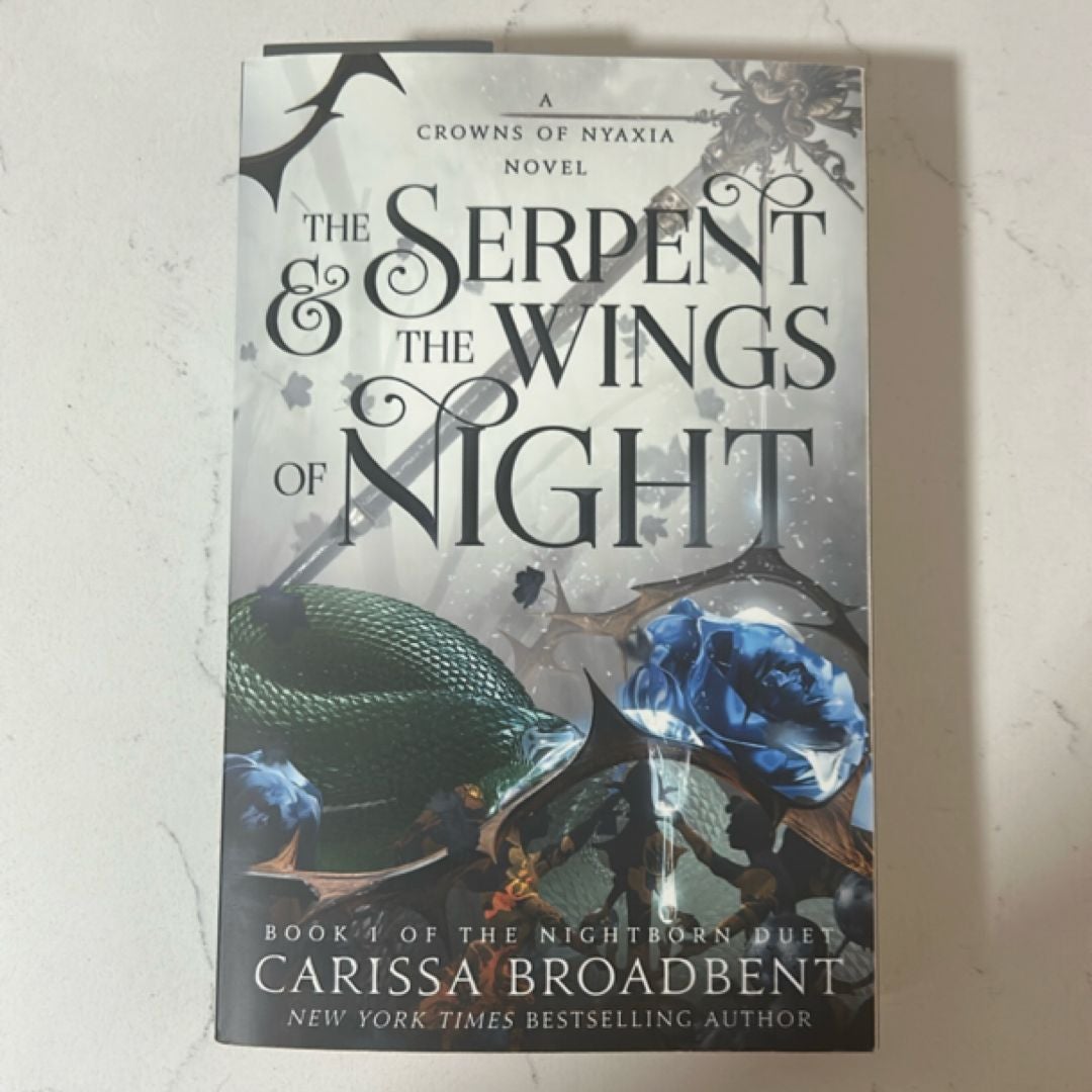 The Serpent and the Wings of Night by Carissa Broadbent