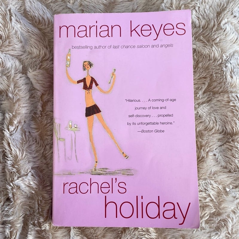 Rachel's Holiday