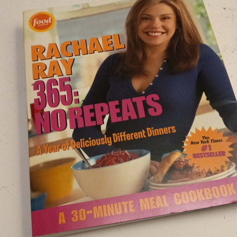 Rachael Ray 365: No Repeats