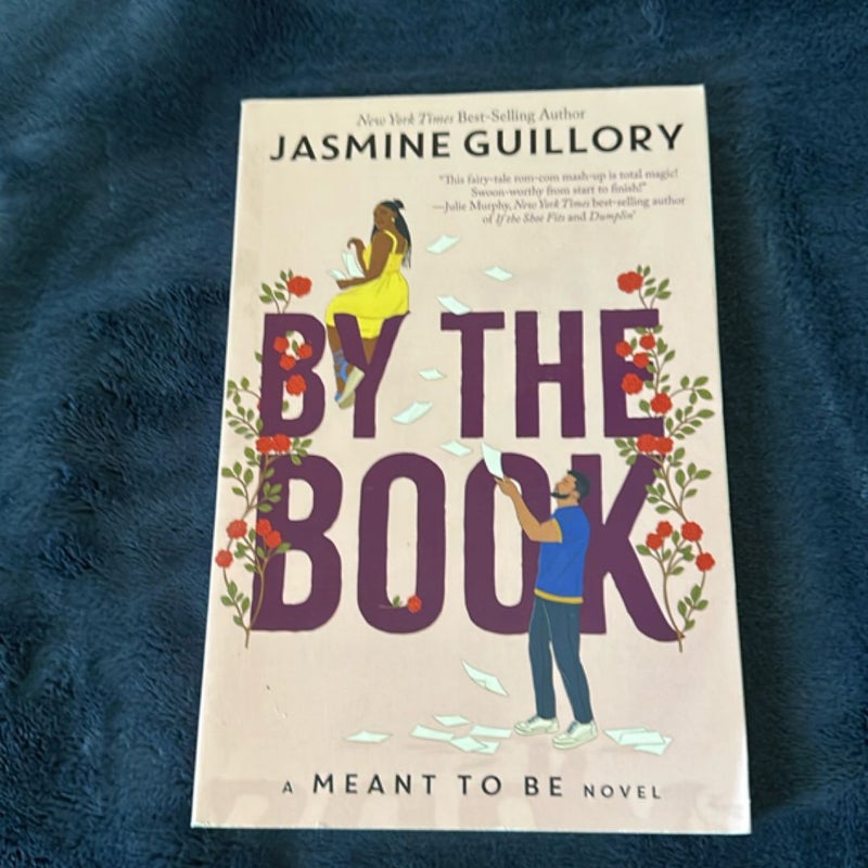 By the Book (a Meant to Be Novel)