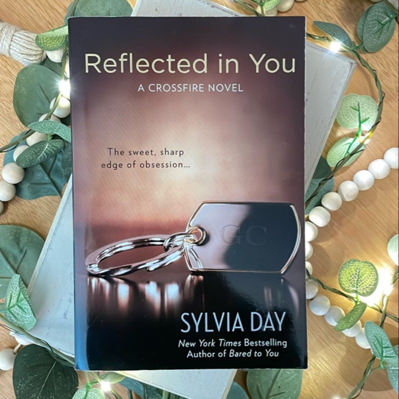 Reflected in You