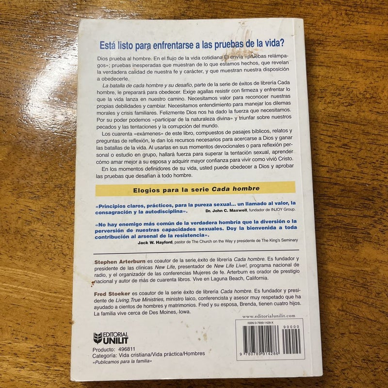 La Batalla de Cada Hombre y Su Desafío 