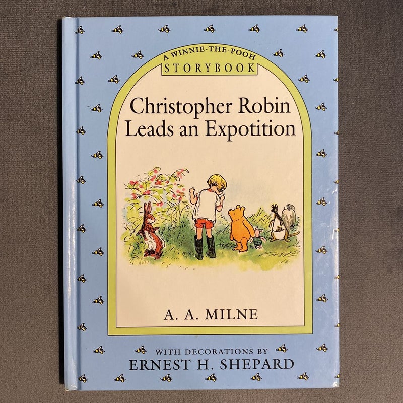 Christopher Robin Leads An Expotition