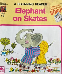 Elephant on Skates