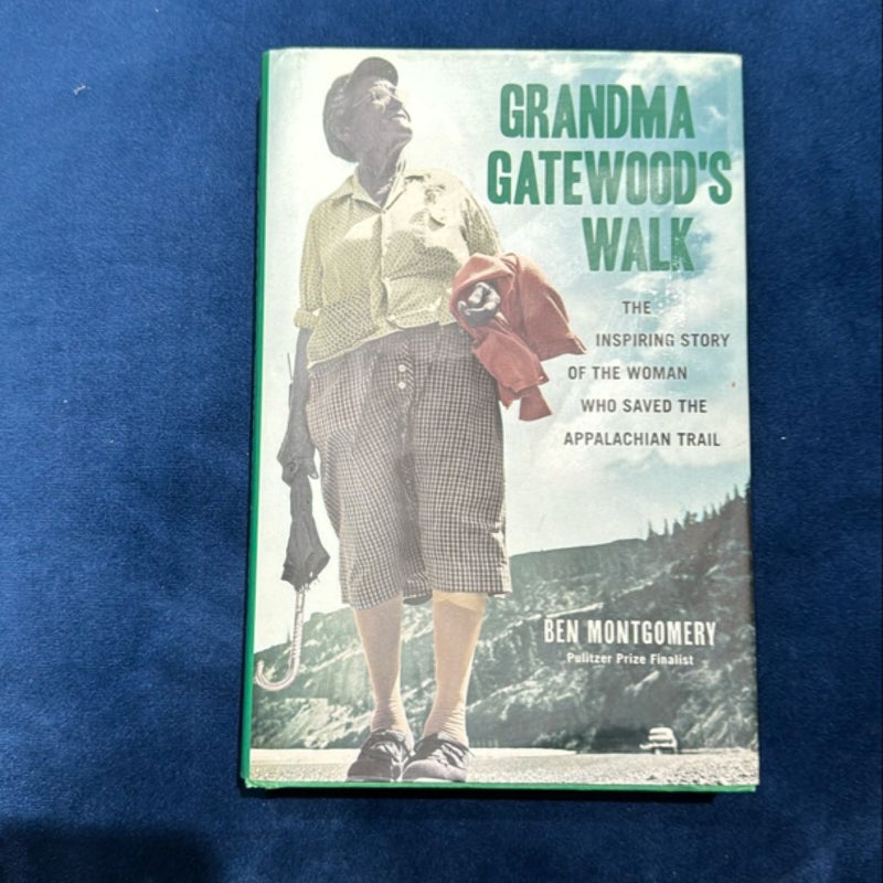 Grandma Gatewood's Walk