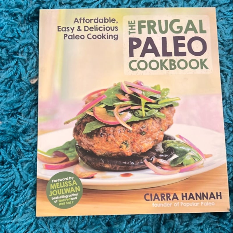 The Frugal Paleo Cookbook