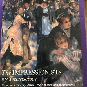 Impressionists by Themselves