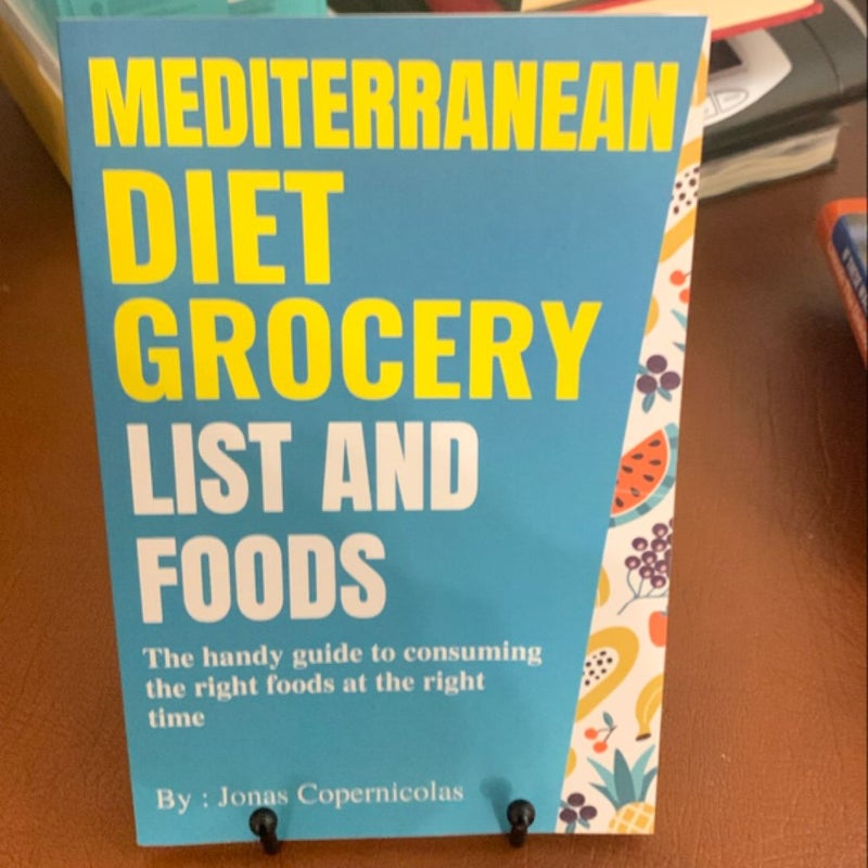 Mediterranean Diet Grocery List and Foods