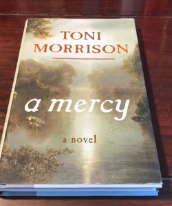 A Mercy (first edition)