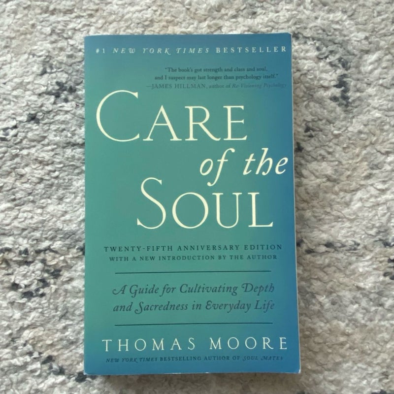 Care of the Soul, Twenty-Fifth Anniversary Ed