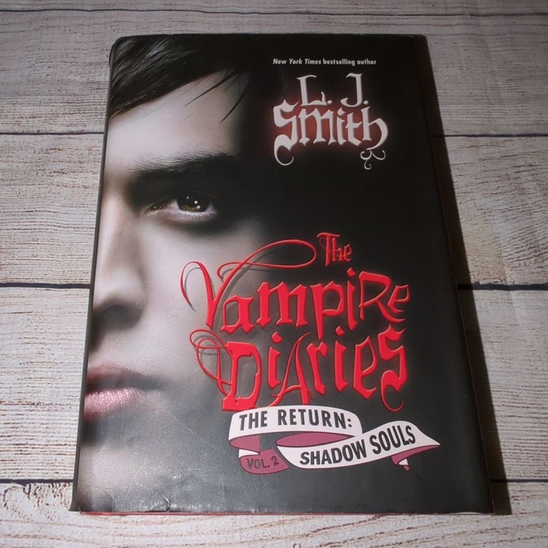 The Vampire Diaries: the Return: Shadow Souls