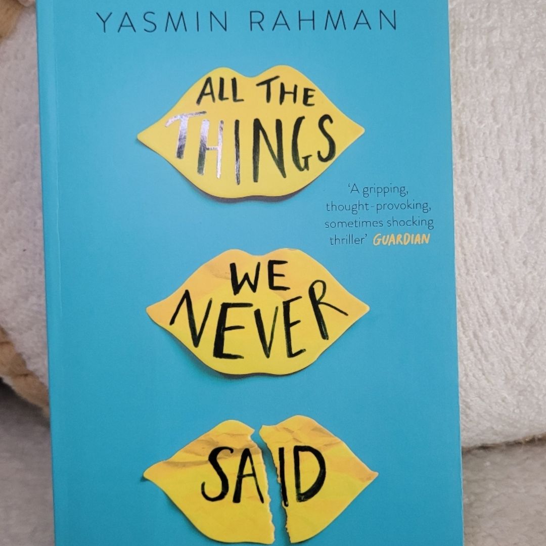 All the Things We Never Said