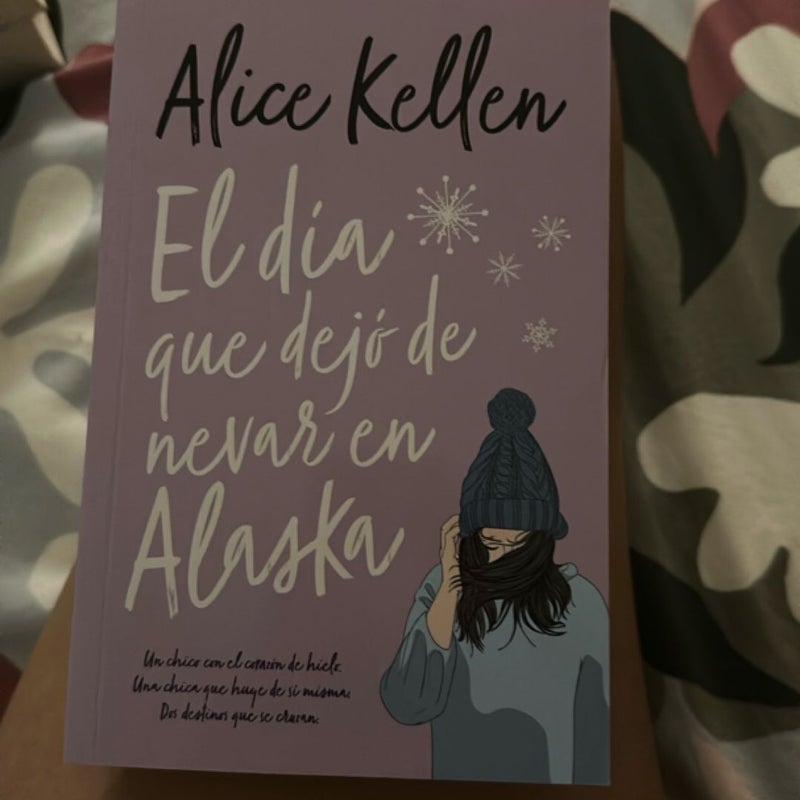 El día que dejo de nevar en Alaska 
