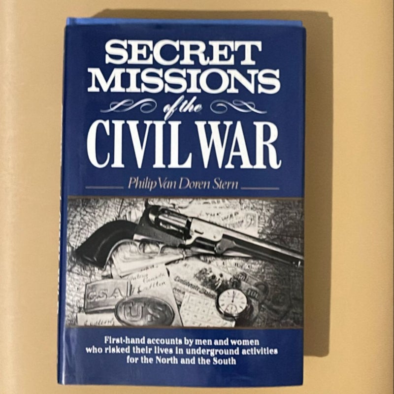 Secret Missions of the Civil War