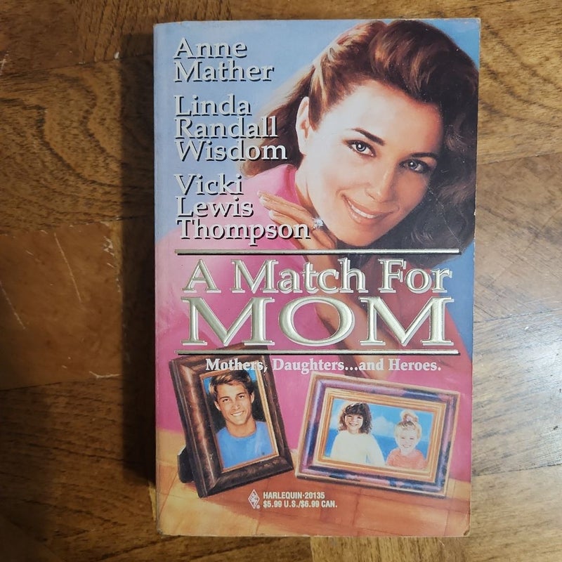 A Match for Mom