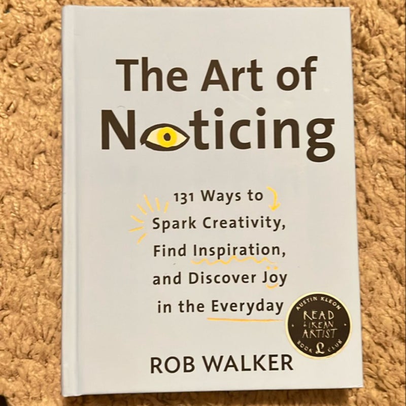 The Art of Noticing