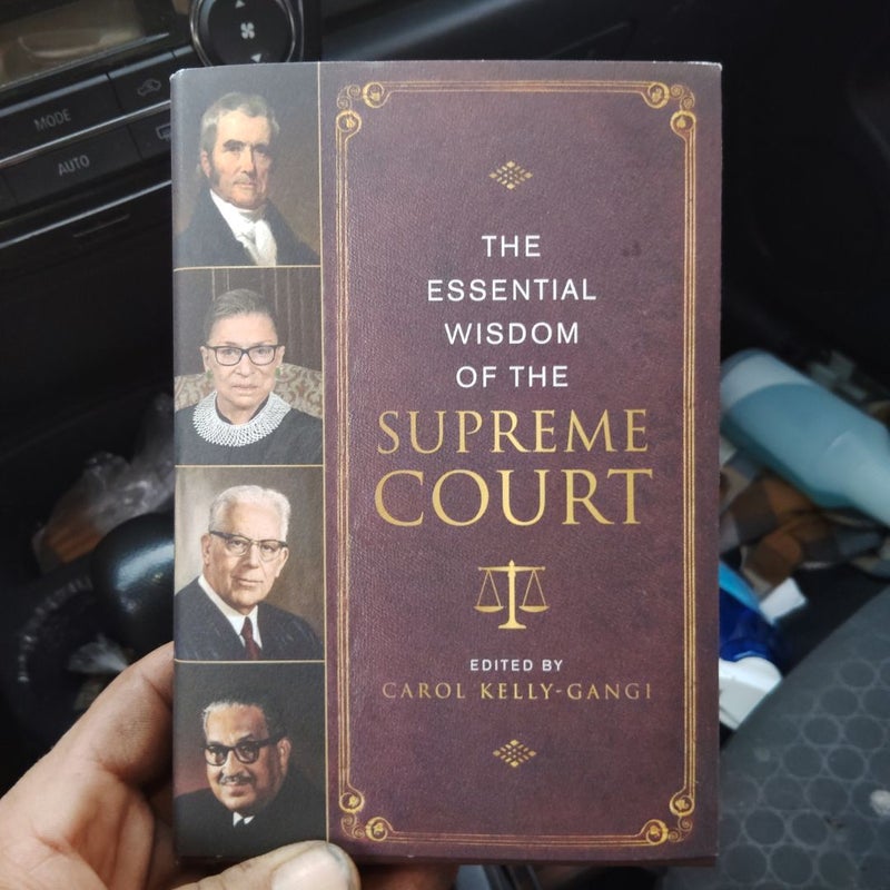 The Essential Wisdom of the Supreme Court