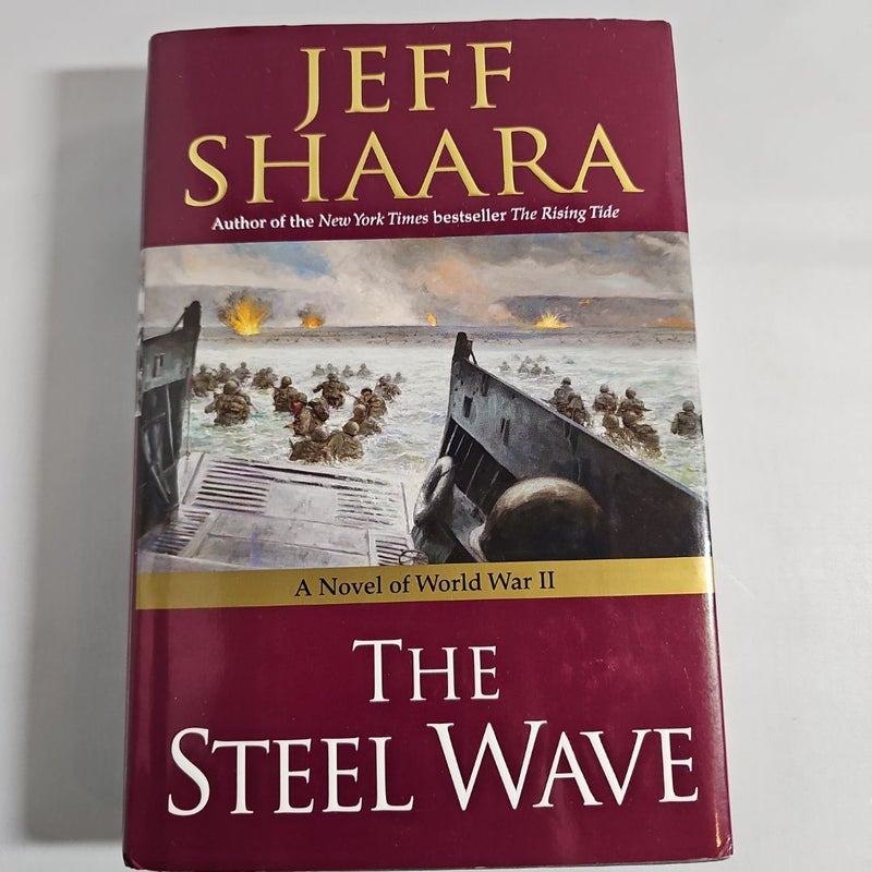 The Steel Wave