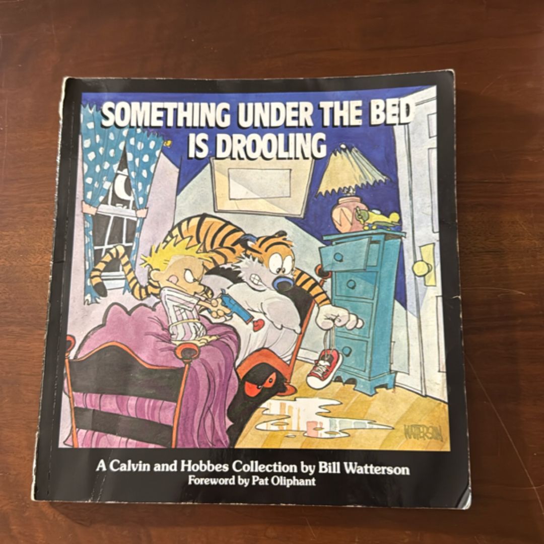 Something under the Bed Is Drooling