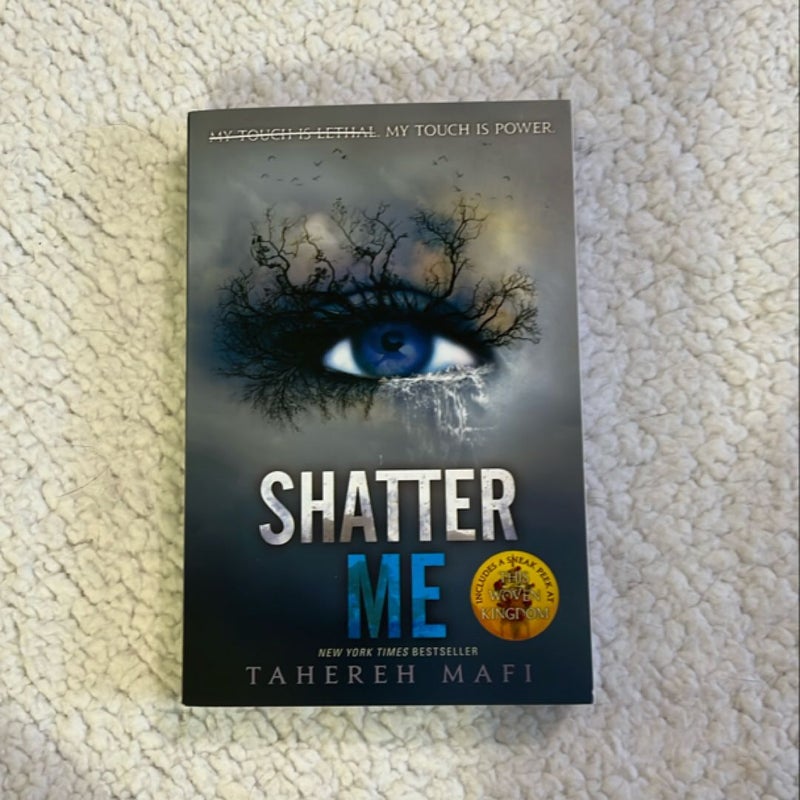 Shatter Me