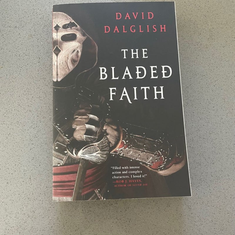 The Bladed Faith