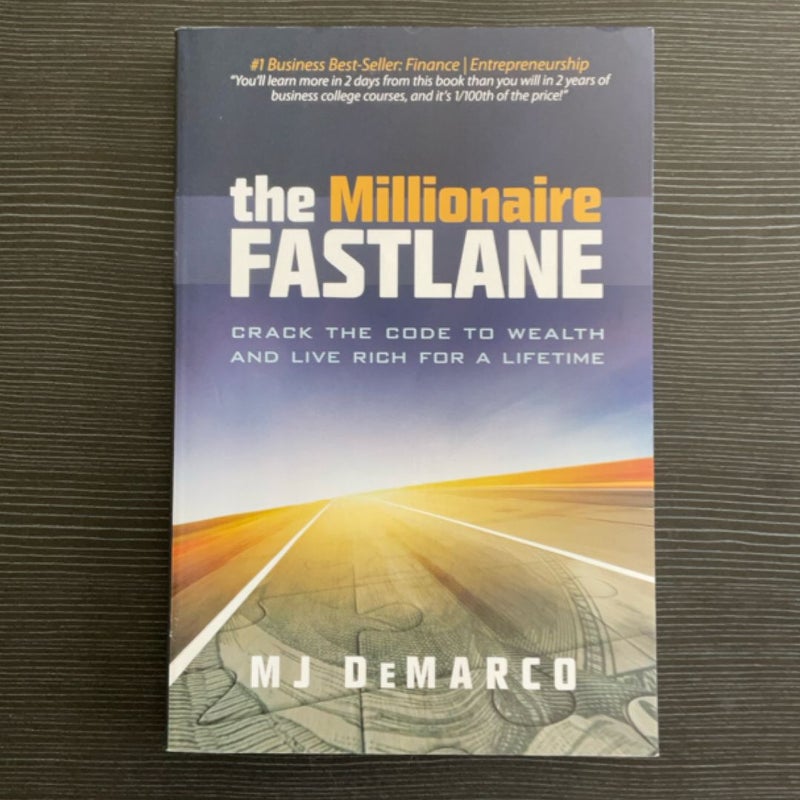 The Millionaire Fastlane