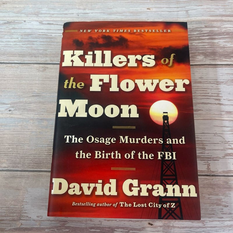 Killers of the Flower Moon 1st edition 