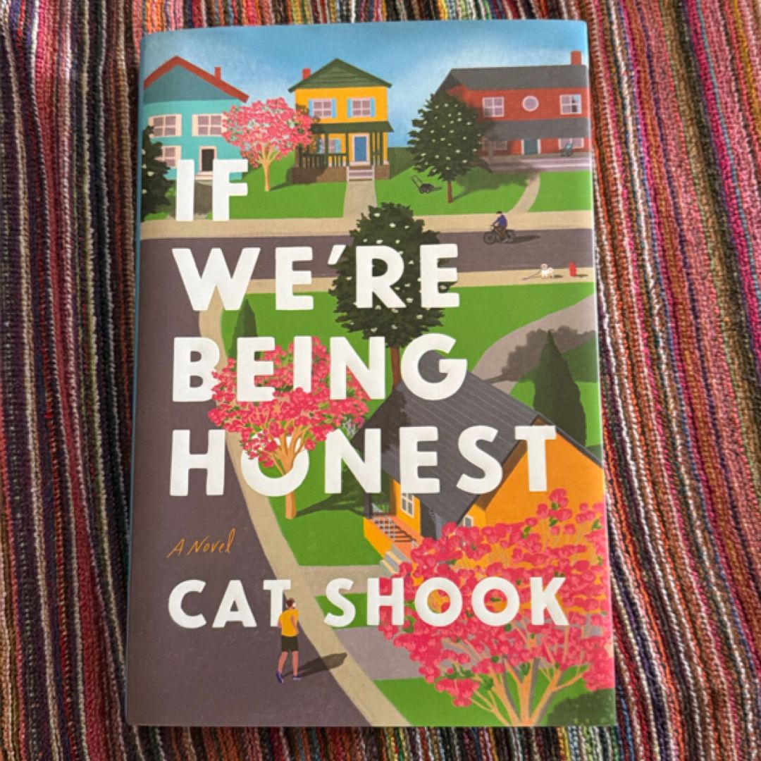 If We're Being Honest