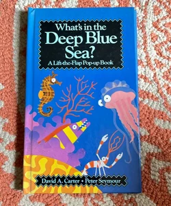 What's in the Deep Blue Sea?