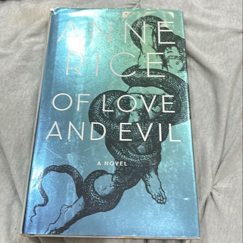 Of Love and Evil