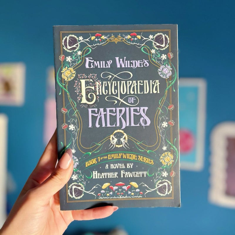 Emily Wilde's Encyclopaedia of Faeries