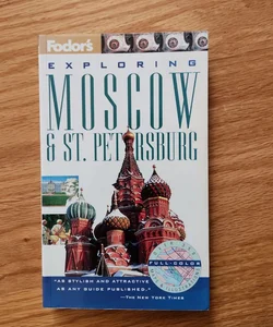 Exploring Moscow and St. Petersburg