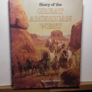 Story of the Great American West