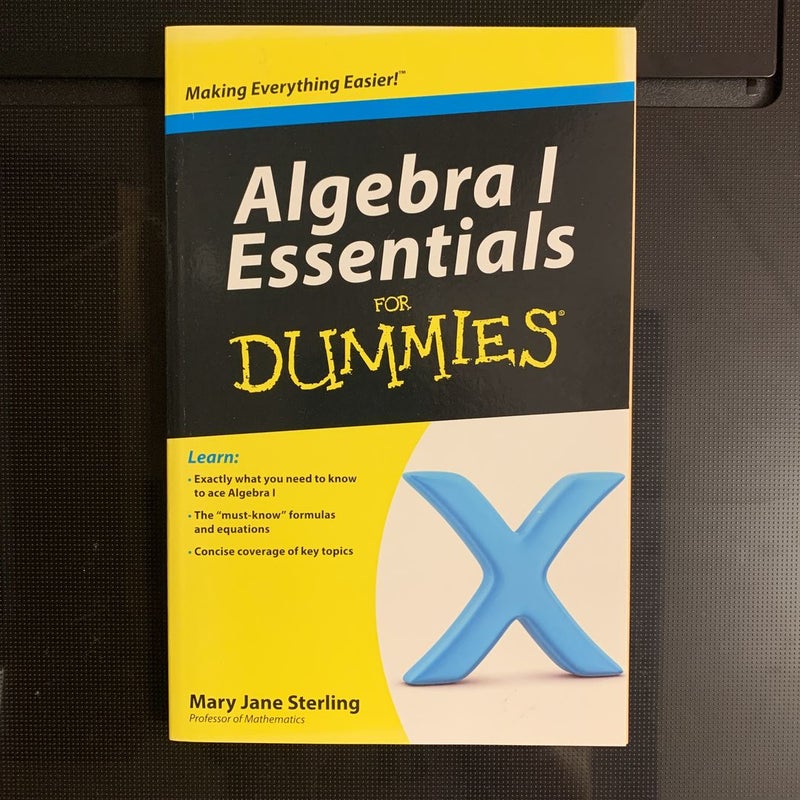 Algebra I Essentials for Dummies