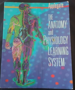 The Anatomy and Physiology Learning System