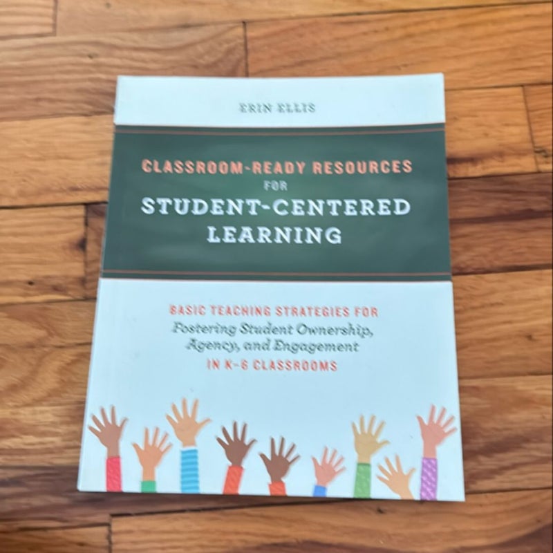 Classroom-Ready Resources for Student-centered Learning