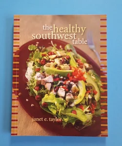 The Healthy Southwest Table