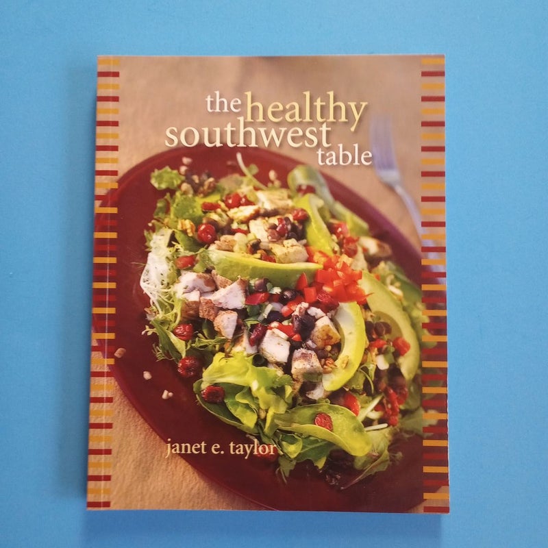 The Healthy Southwest Table