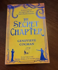 The Secret Chapter: the Invisible Library 6