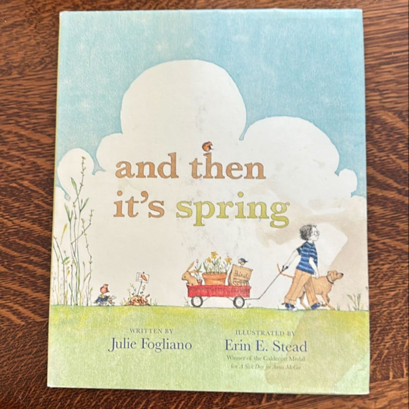 And Then It's Spring