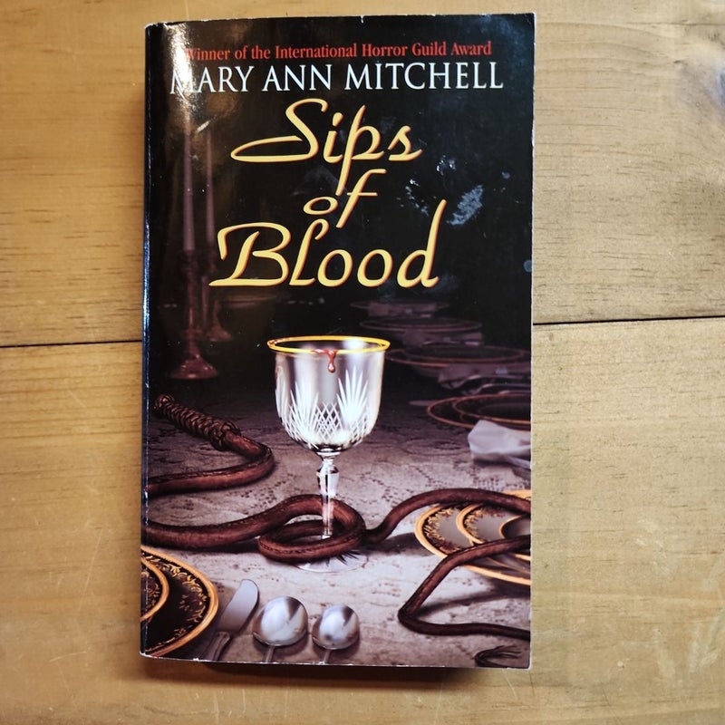 Sips of Blood 