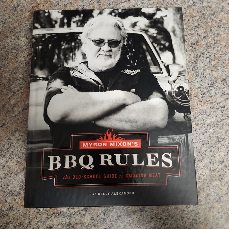 Myron Mixon's BBQ Rules