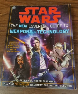 The New Essential Guide to Weapons and Technology: Revised Edition: Star Wars