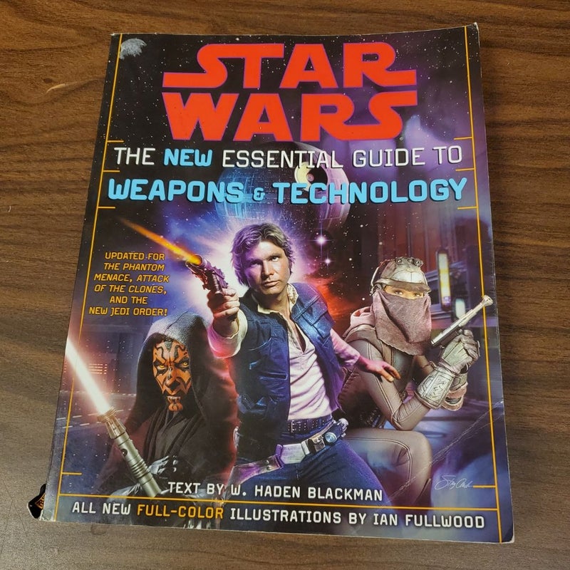 The New Essential Guide to Weapons and Technology: Revised Edition: Star Wars